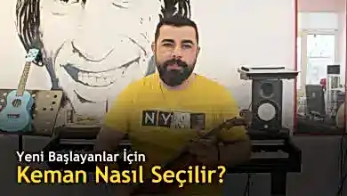 Yeni Başlayanlar İçin Keman Nasıl Seçilir? Doğru Keman Seçimi