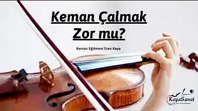 Keman Çalmak İçin Çok Mu Çalışmalı?