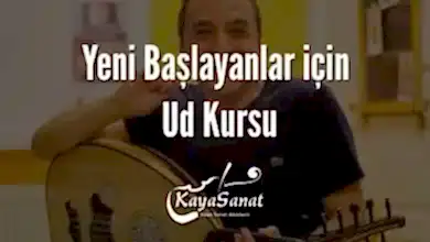 Yeni Başlayanlar için Ud Kursu
