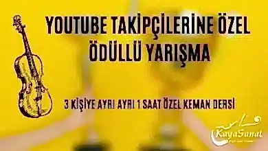 YouTube Takipçilerine Özel Ödüllü Keman Yarışması