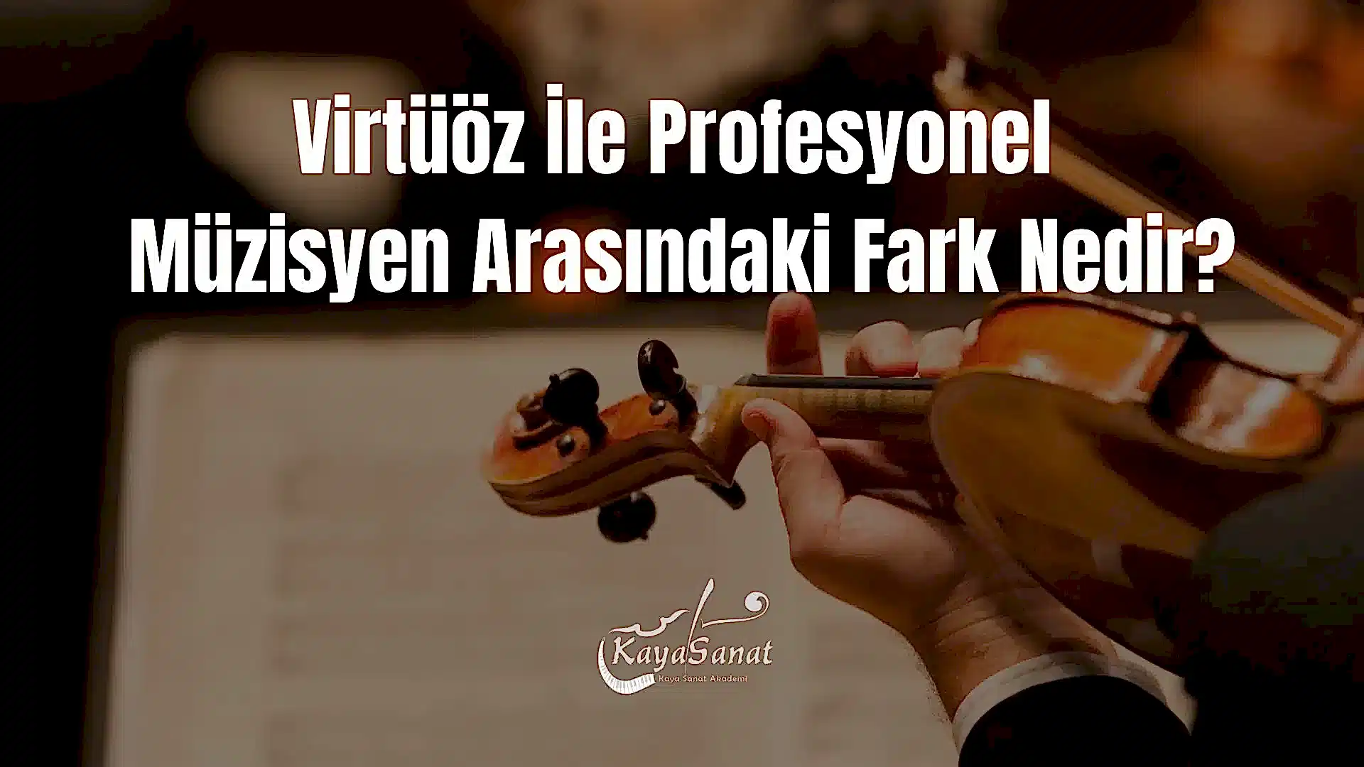 Virtüöz Nedir?