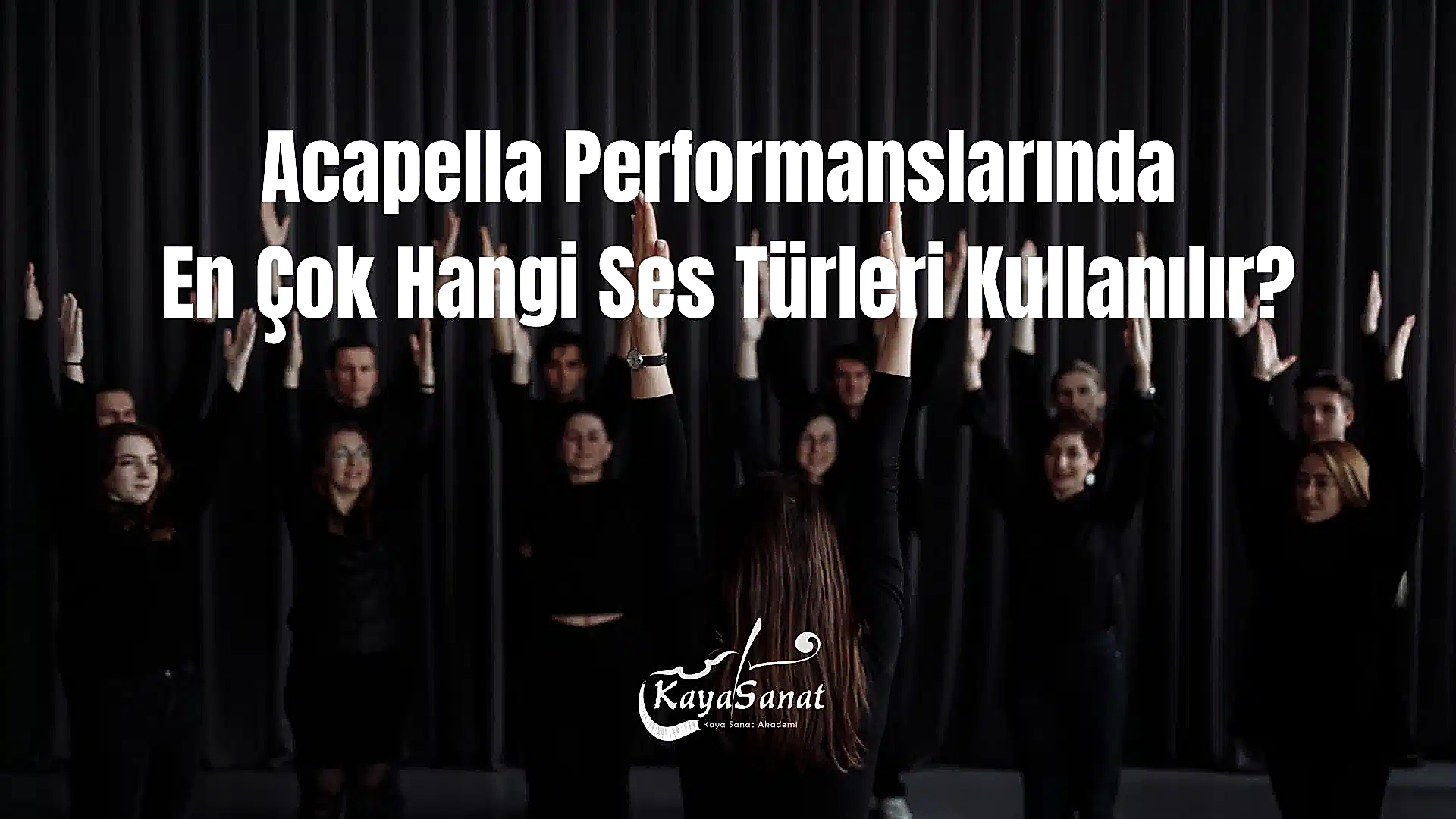 Acapella Nedir?