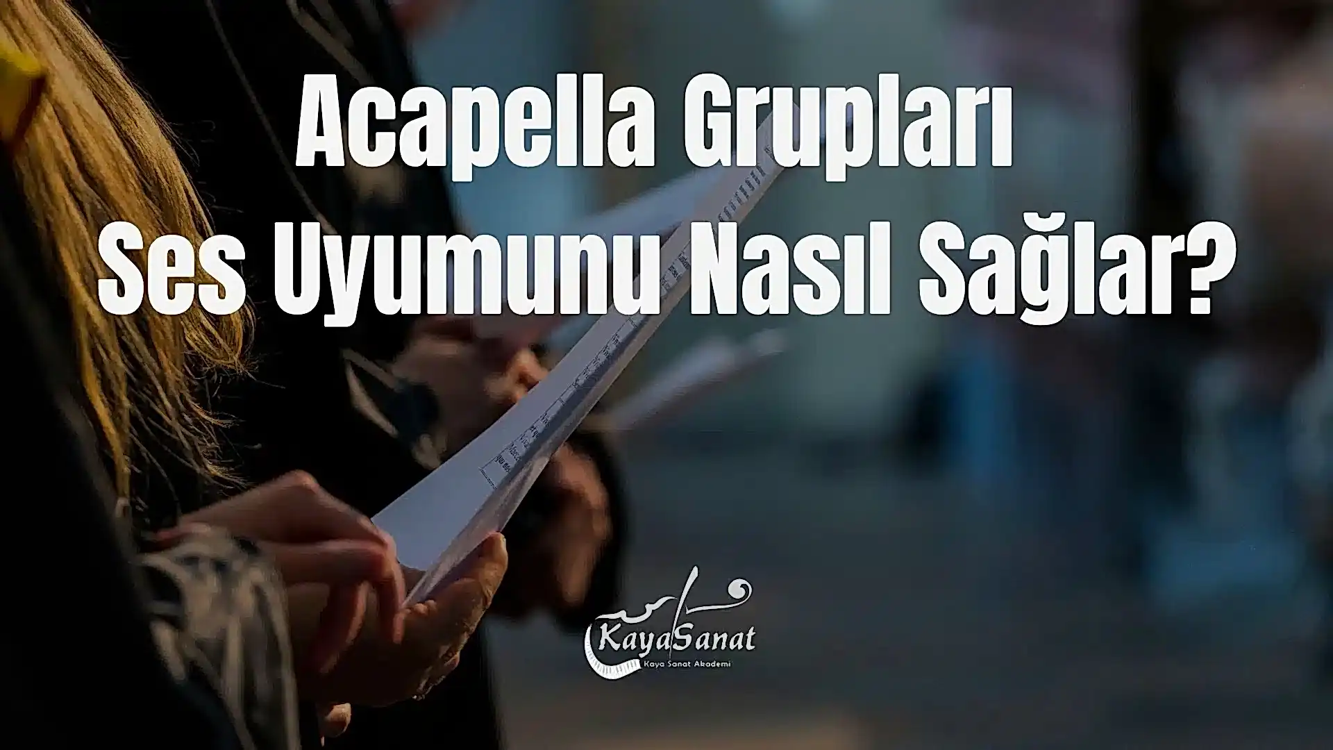 Acapella Nedir?